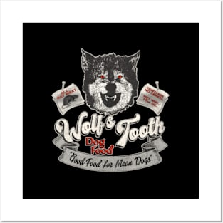 Wolf'S Tooth Dog Food Posters and Art